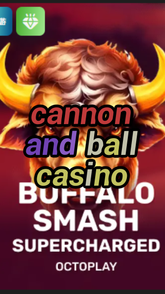cannon and ball casino-w4cy2mdjlx2bf.com