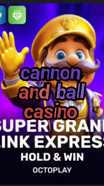 cannon and ball casino-w4cy2mdjlx2bf.com